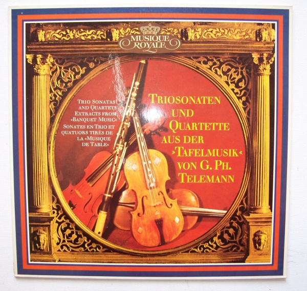 Telemann (1681-1767) • Triosonaten und Quartette aus der Tafelmusik LP