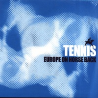 Tennis • Europe on Horseback CD