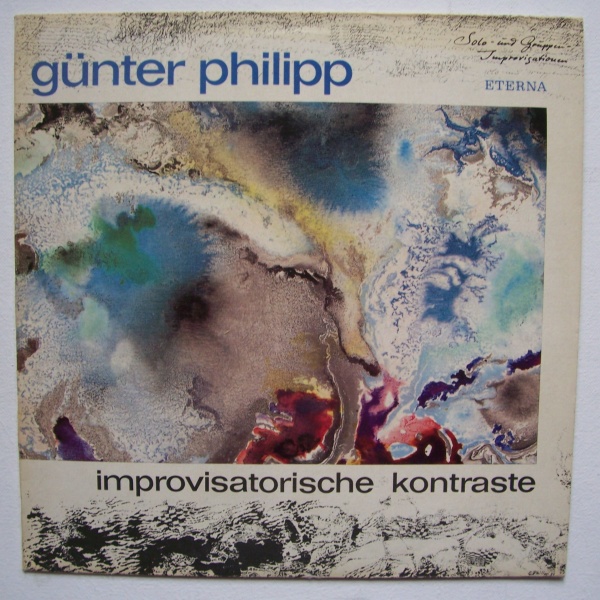 Günter Philipp • Improvisatorische Kontraste LP