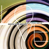 Goffe Ness Brown • Sent from above CD