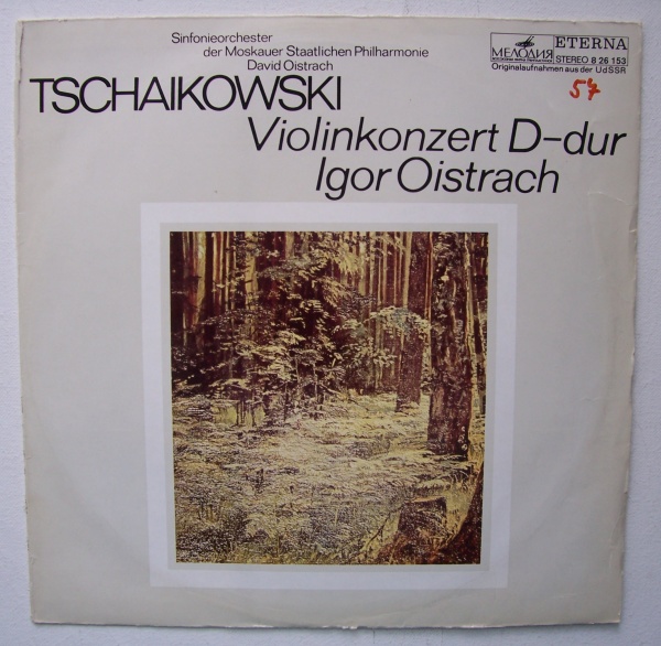 Peter Tchaikovsky (1840-1893) • Violinkonzert D-Dur LP • Igor Oistrach