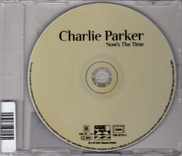 Charlie Parker • Nows the Time CD