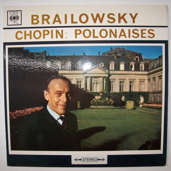 Alexander Brailowsky: Frédéric Chopin (1810-1849) • Polonaises LP