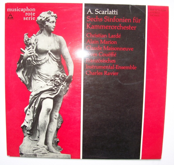 Alessandro Scarlatti (1660-1725) • Sechs Sinfonien für Kammerorchester LP