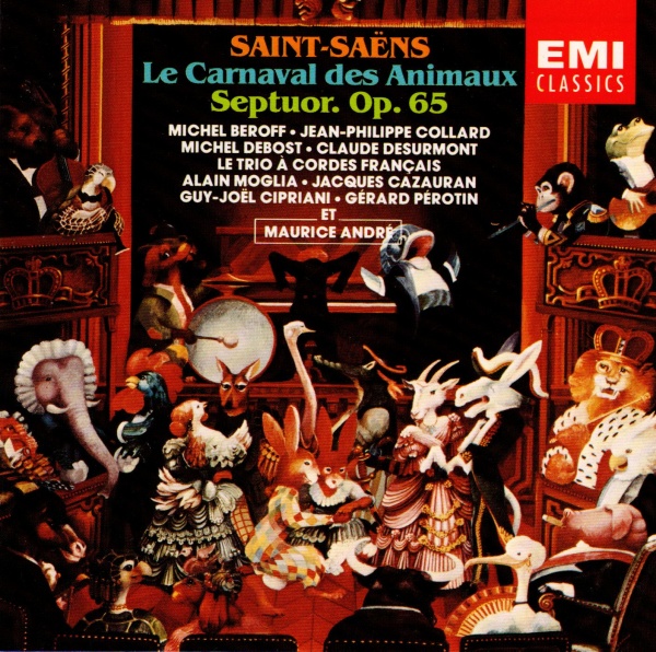 Camille Saint-Saens (1835-1921) • Le Carnaval des Animaux CD