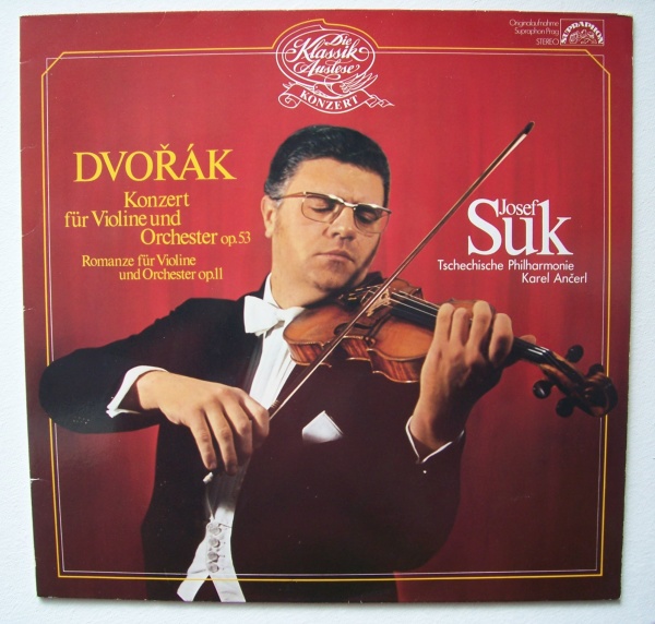 Josef Suk: Antonin Dvorak (1841-1904) • Violinkonzert LP
