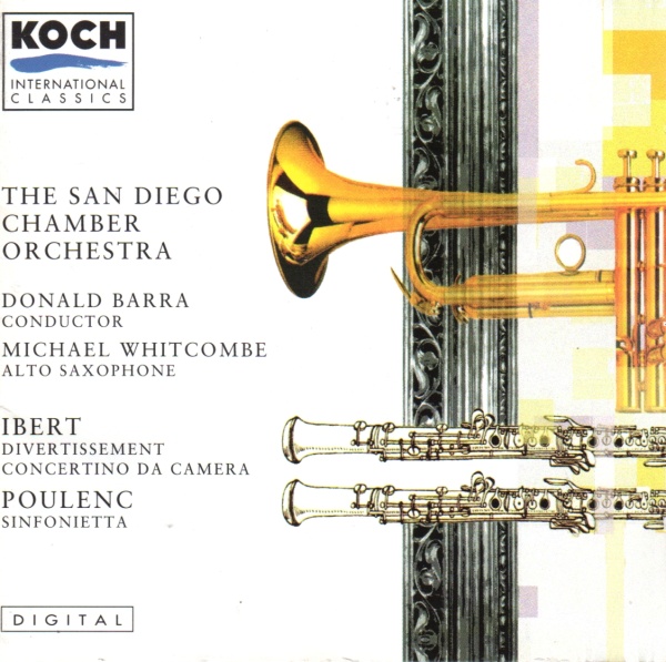 The San Diego Chamber Orchestra • Ibert & Poulenc CD