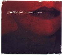 Sincere • Darkside Escort Service CD