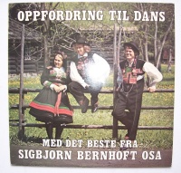 Sigbjörn Bernhoft Osa • Oppfordring til Dans LP