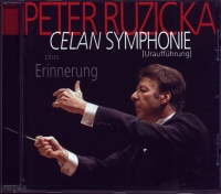 Peter Ruzicka • Celan Symphonie CD