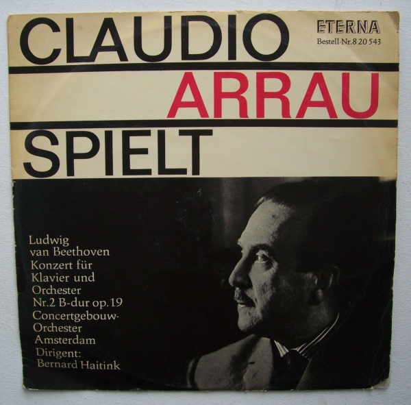 Claudio Arrau: Beethoven (1770-1827) - Klavierkonzert Nr. 2 B-Dur op. 19 LP