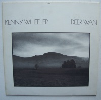 Kenny Wheeler • Deer Wan LP