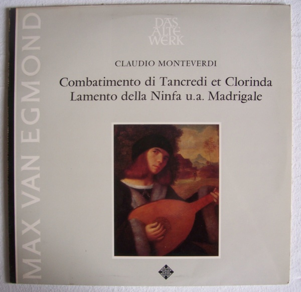 Claudio Monteverdi (1567-1643) • Combatimento di Tancredi et Clorinda LP