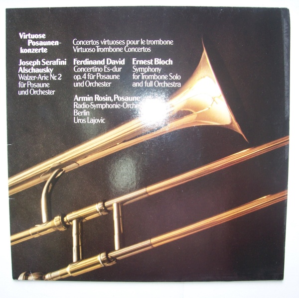 Virtuose Posaunenkonzerte • Virtuoso Trombone Concertos LP