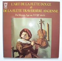 Art de la Flûte douce & Traversière...