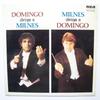 Domingo dirige a Milnes! / Milnes dirige a Domingo! LP