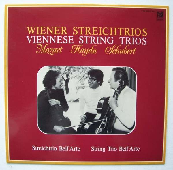 Streichtrio Bell Arte • Wiener Streichtrios - Viennese String Trios LP