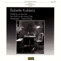 Babette Koblenz • Walking on the Sun CD