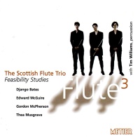 The Scottish Flute Trio • Feasability Studies CD