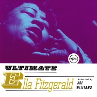 Ella Fitzgerald • The ultimate Ella Fitzgerald CD