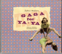 Zydeco Madness • Gaga for Ya-Ya CD