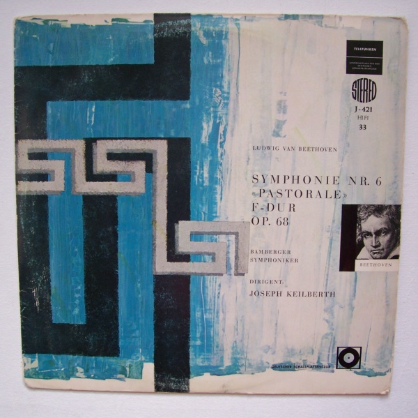 Ludwig van Beethoven (1770-1827) • Symphonie Nr. 6 "Pastorale" LP • Joseph Keilberth