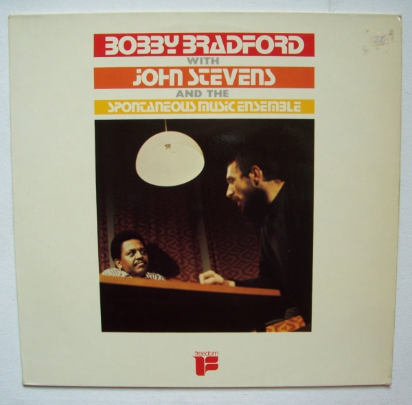 Bobby Bradford with John Stevens and The Spontaneous Music Ensemble LP