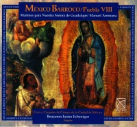 Mexico Barroco • Puebla VIII CD