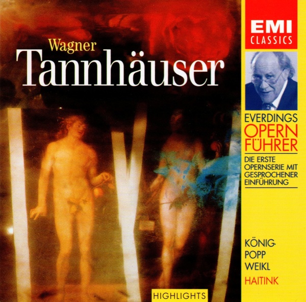 Everdings Opernführer: Richard Wagner (1813-1883) • Tannhäuser CD
