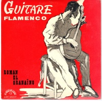 Roman el Granaino • Guitare Flamenco 7"