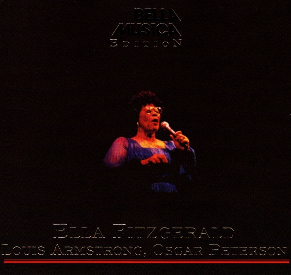 Ella Fitzgerald, Louis Armstrong, Oscar Peterson 2 CDs