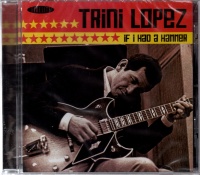 Trini Lopez • If I had a Hammer CD