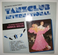 Ambros Seelos - Tanzclub International LP