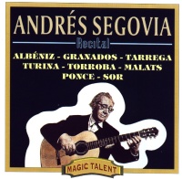 Andrés Segovia (1893-1987) • Recital CD