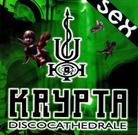 Krypta Discocathedrale • Part "Sex" CD