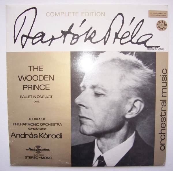 Béla Bartók (1881-1945) • Complete Edition / The Wooden Prince LP