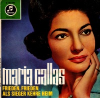 Maria Callas: Giuseppe Verdi (1813-1901) • Frieden,...