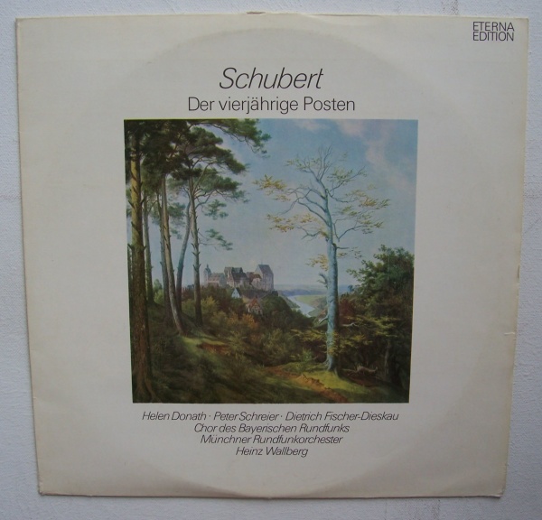 Franz Schubert (1797-1828) • Der vierjährige Posten LP • Dietrich Fischer-Dieskau