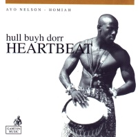 Ayo Nelson-Homiah • Hull Buyh Dorr Heartbeat CD 