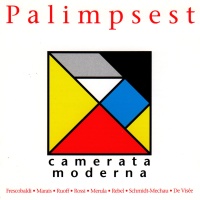 Camerata Moderna • Palimpsest CD
