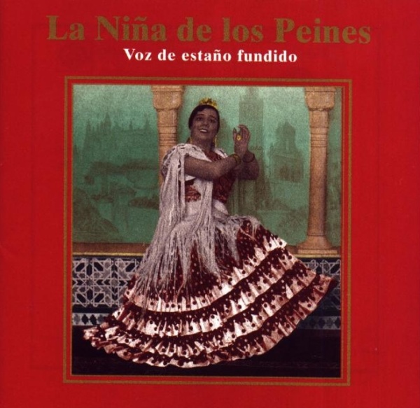 La Nina de los Peines • Voz de Estano Fundido CD