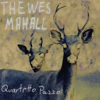 Thewes, Mahall - Quartetto Pazzo CD