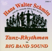 Hans-Walter Schmitt - Tanz-Rhythmen im Big Band Sound CD