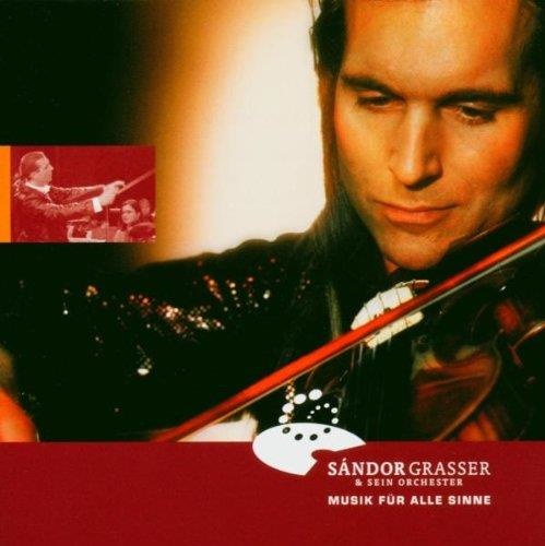 Sándor Grasser & sein Orchester • Musik für alle Sinne CD