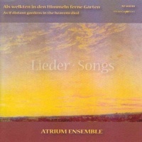Atrium Ensemble - Als welkten in den Himmeln ferne Garten CD