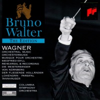 Bruno Walter: Richard Wagner (1813-1883) - Orchestral...