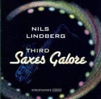 Nils Lindberg • Third Saxes Galore CD