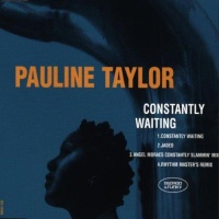 Pauline Taylor - Constantly Waiting CD