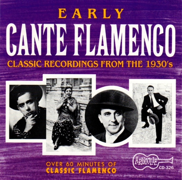 Early Cante Flamenco CD