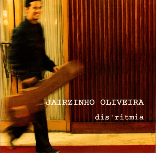 Jairzinho Oliveira - Disritmia CD